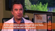 Is the procedure permanent? Or are there chances that the nail will regrow?