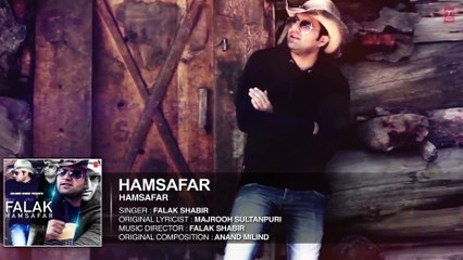 Falak Shabir_ Hamsafar FULL AUDIO Song _ Latest Song 2015 _ T-Series
