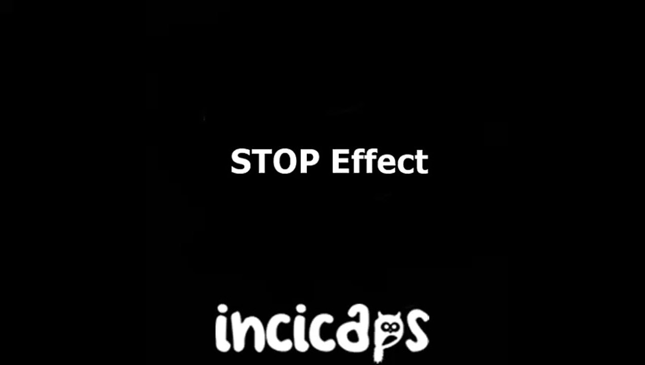 STOP EFFECT