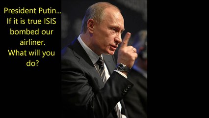 Putin Reacts to Bombing of Rusian Airliner