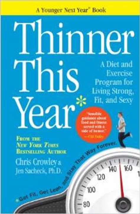 Thinner This Year: A Younger Next Year Book Read Online