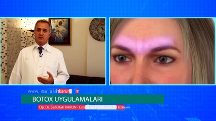 Op. Dr. Sadullah Karun - Botox Uygulamaları