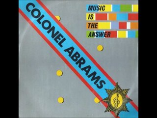 Colonel Abrams - Music Is The Answer (1984)