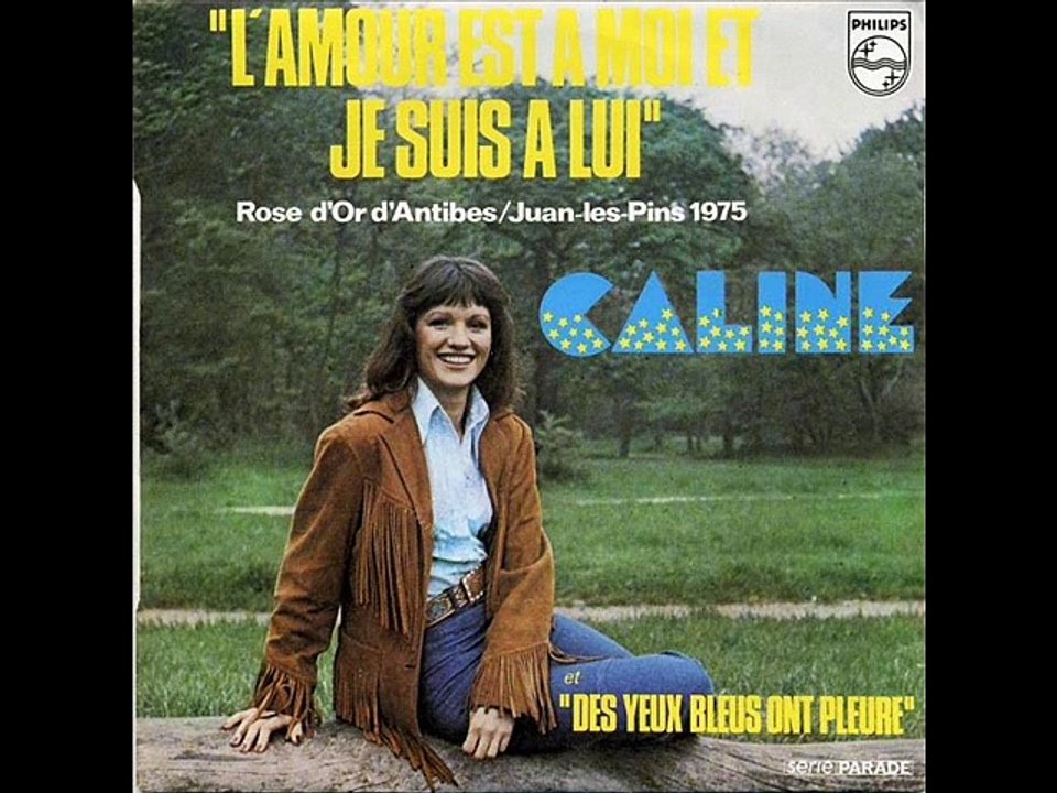 Caline L'amour est à moi et je suis à lui (1975)