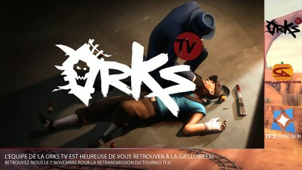 orKsTV - GA'lloween 2015 - Team Fortress 2 (REPLAY) (2015-11-07 14:43:36 - 2015-11-07 15:02:37)