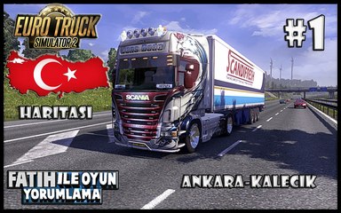ETS-2 Türkiye Modu Bölüm-1 I Dolu Dolu Anadolu