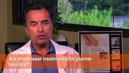 Are there laser treatments for Plantar Fasciitis?