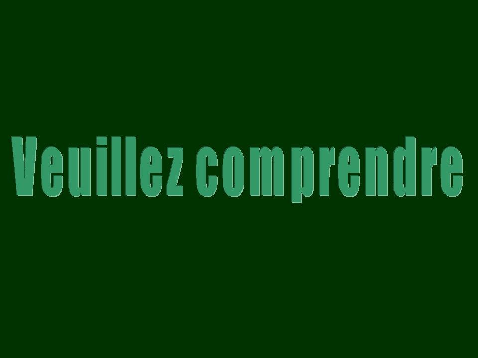 Veuillez comprendre