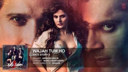 Wajah-Tum-Ho-FULL-AUDIO-Song--Hate-Story-3--Armaan-Malik