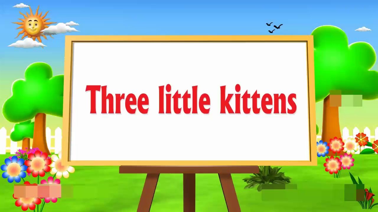 Three Little Kittens & Five Little Kittens Jumping on the Bed - 3D Rhymes & Songs for Children