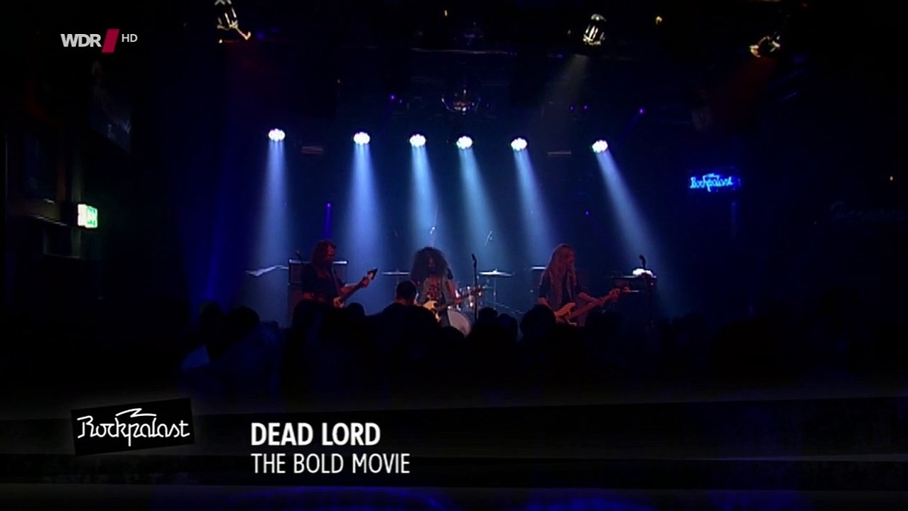 Dead Lord - The Bold Move [Crossroads Festival 2014]