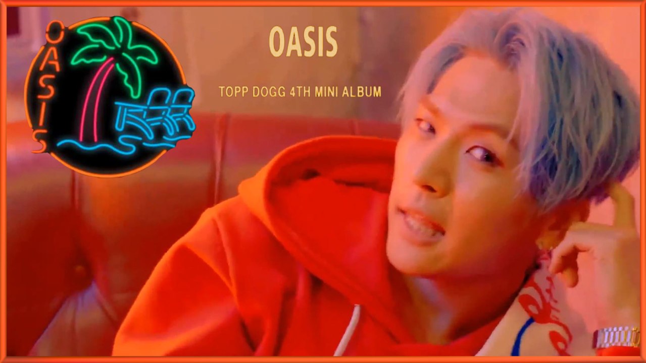ToppDogg - O.A.S.I.S k-pop [german Sub]