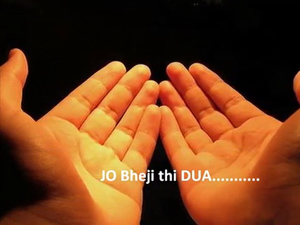 Jo bheji thi Dua...wo ja ka asman sa yun takra gaii............
