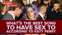 Katy Perrys Favorite Song To Have Sex To