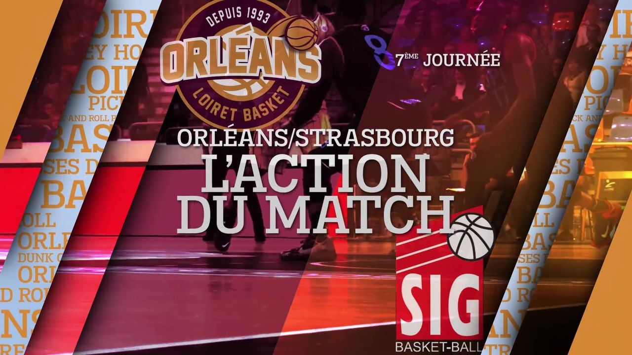 L'action du match - J07 - Orléans reçoit Strasbourg