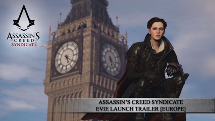 Assassin’s Creed Syndicate - Evie Launch Trailer
