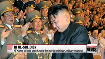 N. Korea to hold state funeral for military marshal Ri Ul-sol
