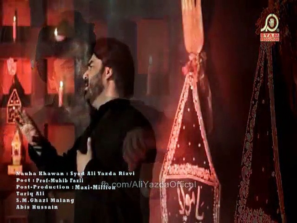 Hai Abbas Nahi - Ali Yazdan Rizvi - Nohay 2015-16