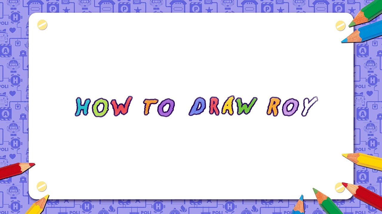 #02. How to Draw Roy | Robocar Poli