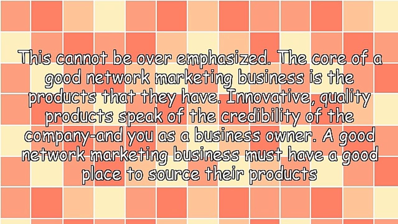 Top 10 Qualities of A Juicy Network Marketing Business
