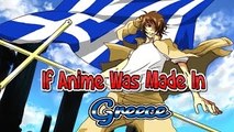 ♥If Anime Was Made In Greece♥
