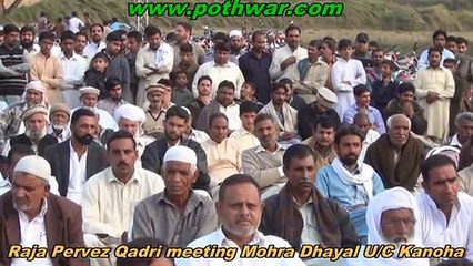 Raja Pervez Qadri meeting Mohra Dhayal