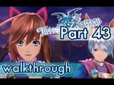 Tales of Zestiria Walkthrough Part 43 English (PS4, PS3, PC) ♪♫ No commentary