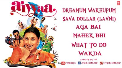 Aiyyaa Full Songs Jukebox _ Rani Mukherjee, Prithviraj Sukumaran