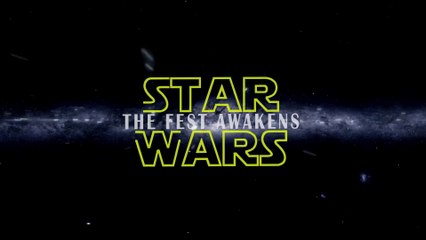 'Star Wars : The Fest Awakens' Commercial