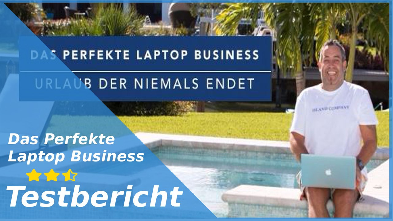 Das Perfekte Laptop Business – Erfahrungen – DER TEST