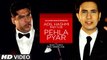 Pehla Pyar Full Video Song _ Adil Hashmi, Rap_ S.I.B. _ Latest Song 2015