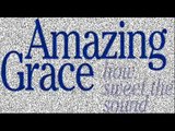 Amazing Grace - Scottish Bagpipes