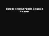 Planning in the USA: Policies Issues and Processes Download