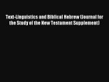 Download Text-Linguistics and Biblical Hebrew (Journal for the Study of the New Testament Supplement)