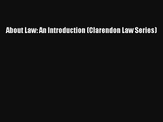Read About Law: An Introduction (Clarendon Law Series) Ebook Free