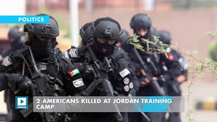 2 Americans killed at Jordan training camp
