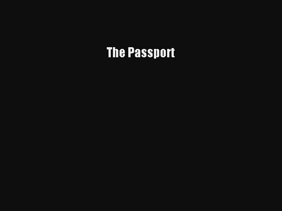 Read The Passport Book Online