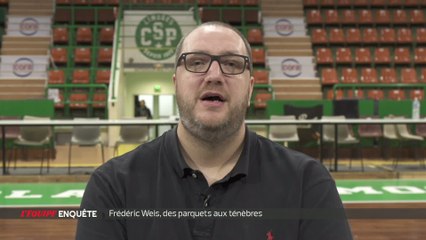 E21 - L'Equipe Enquête : Frédéric Weis, des parquets aux ténèbres