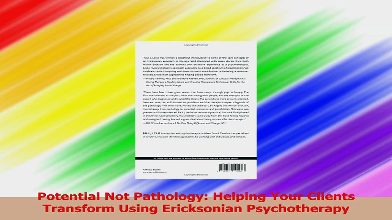 Potential Not Pathology Helping Your Clients Transform Using Ericksonian Psychotherapy Ebook Free