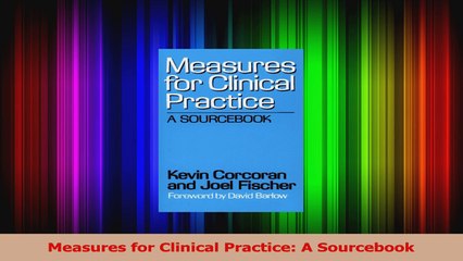 Measures for Clinical Practice A Sourcebook Ebook Free