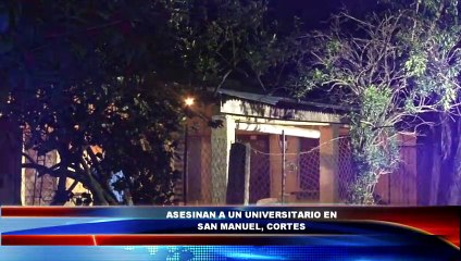 Asesinan a un estudiante universitario en San Manuel, Cortés, Honduras