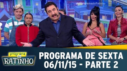 Programa do Ratinho 06.11.15 - Sexta - Parte 2