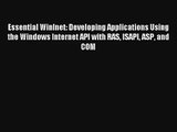 Essential Winlnet: Developing Applications Using the Windows Internet API with RAS ISAPI ASP