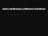 Read Statics and Mechanics of Materials (2nd Edition) Ebook Free
