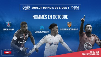 Trophées UNFP - Joueur du mois d'octobre : Les nommés sont ...