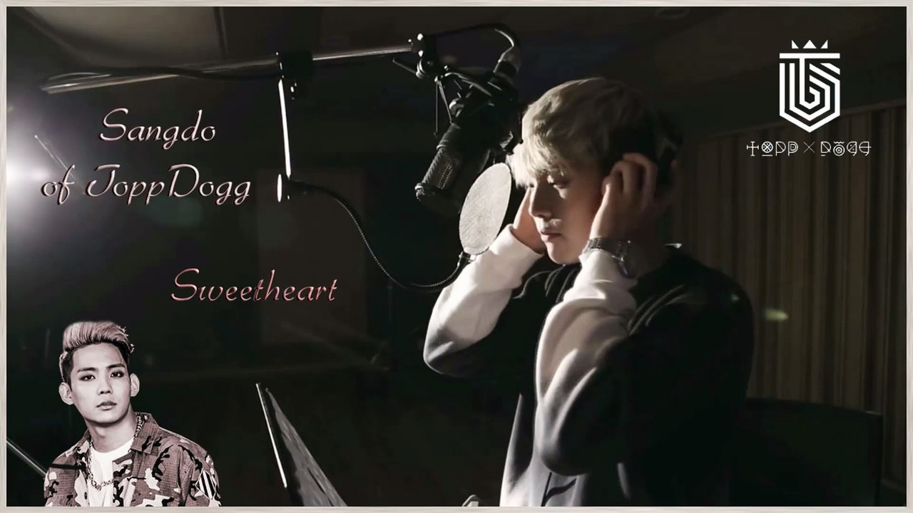 Sangdo of ToppDogg ­- Sweetheart MV HD k-pop [german Sub]