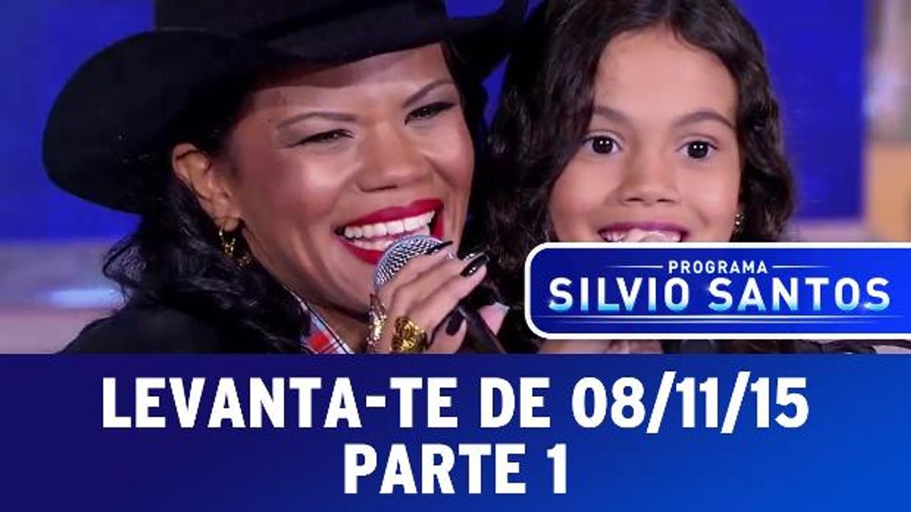 Levanta-te - 08.11.15 - Parte 1