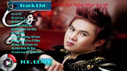 Tuyển chọn những bài hát Remix hay nhất Du Thiên 2015