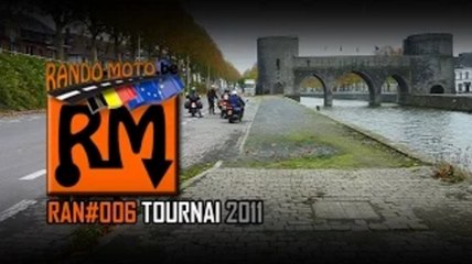 RAN#006 TOURNAI 2011