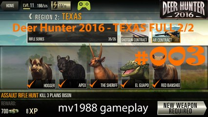 Deer Hunter 2016 - Region 2 Texas 2/2 Gameplay Walkthrough HD (part #003)